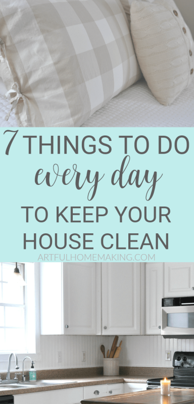 7 Things to Do Every Day to Keep Your House Clean