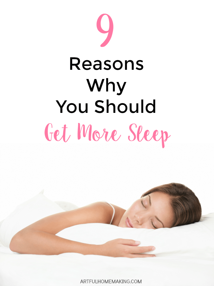 9 Reasons Why You Should Get More Sleep