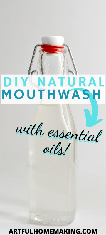 Homemade Mouthwash Recipe