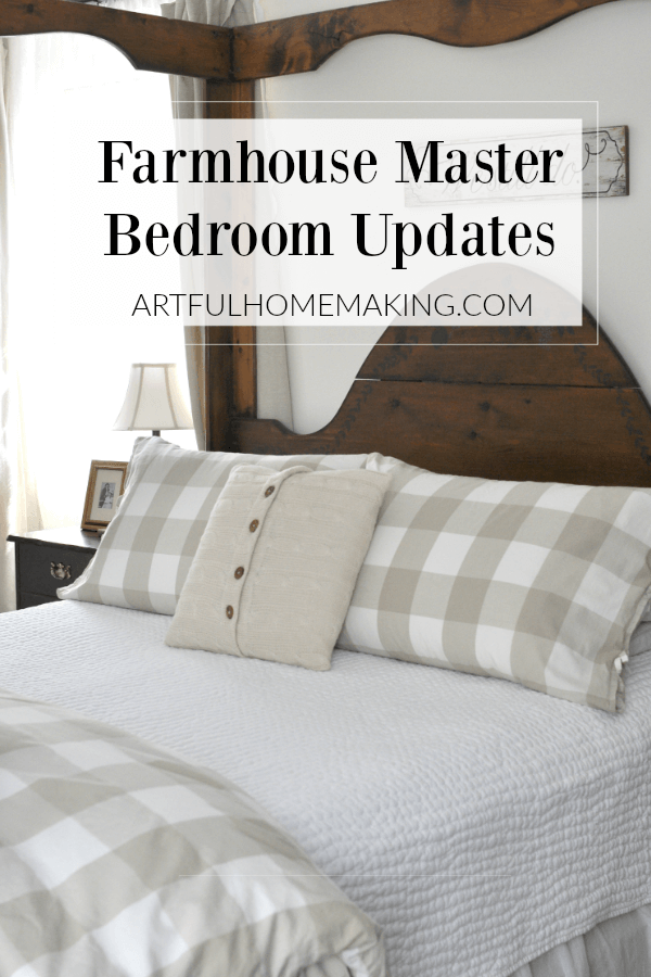 Farmhouse Master Bedroom Updates