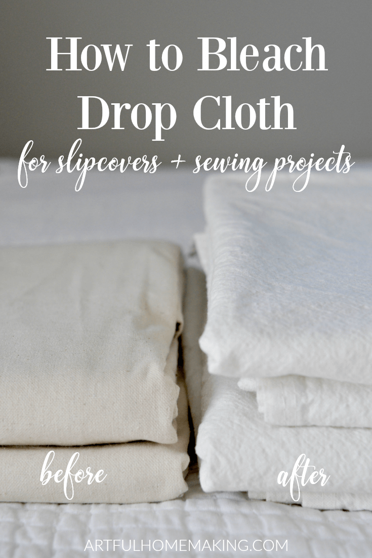 How to Bleach Drop Cloth for Slipcovers