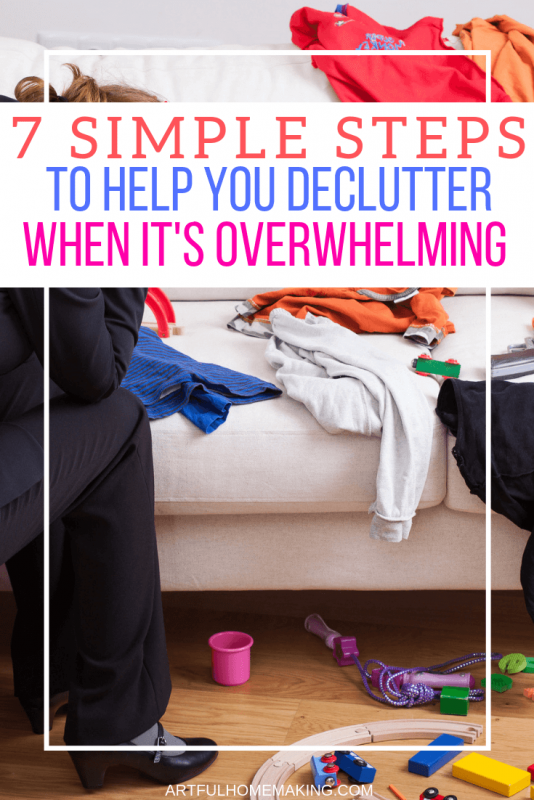 How to Declutter When You're Overwhelmed