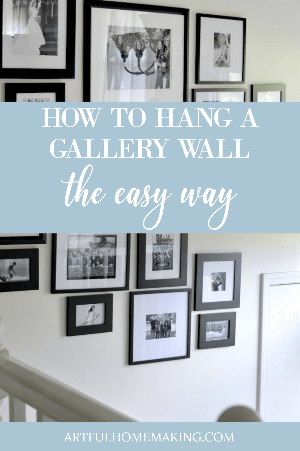 How to Hang a Gallery Wall the Easy Way Artful Homemaking