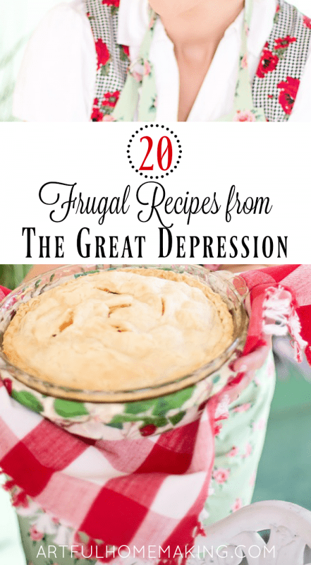 20 Frugal Depression Era Recipes to help you stretch your grocery budget!