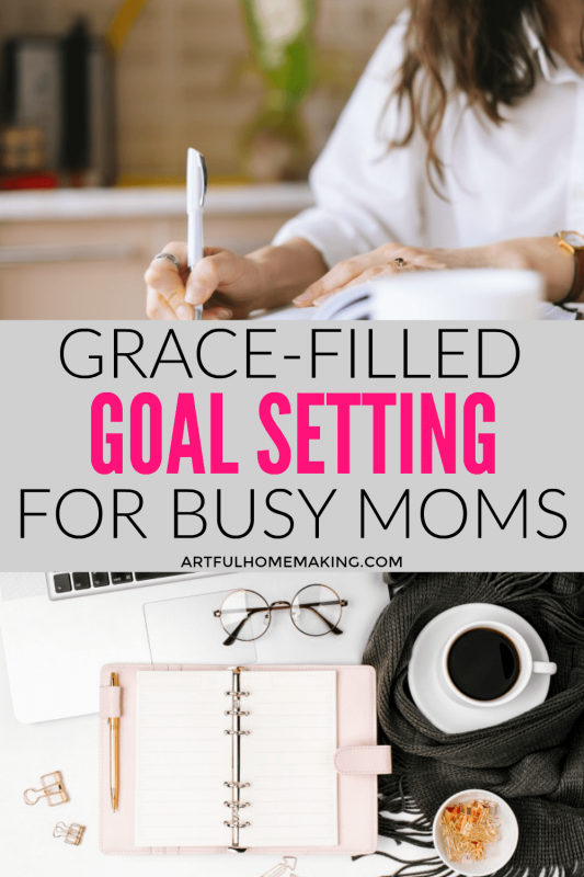 Goal Setting for Busy Moms