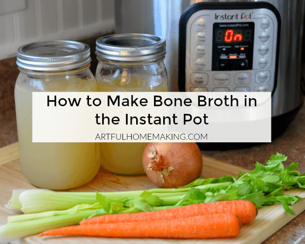 How to Make Instant Pot Bone Broth