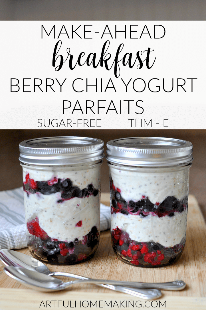 Make-Ahead Breakfast Parfaits with berries, chia, and yogurt are sugar-free and a Trim Healthy Mama E!