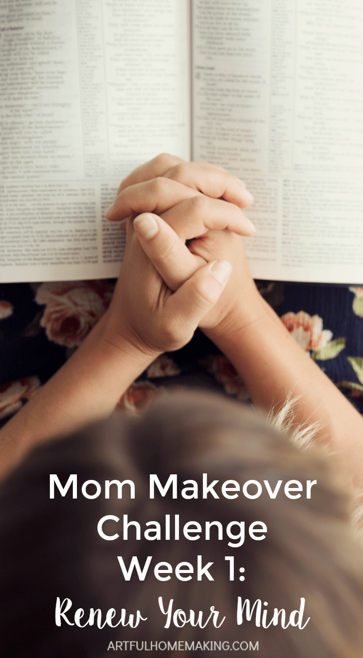 Renew your mind with the Mom Makeover Challenge!