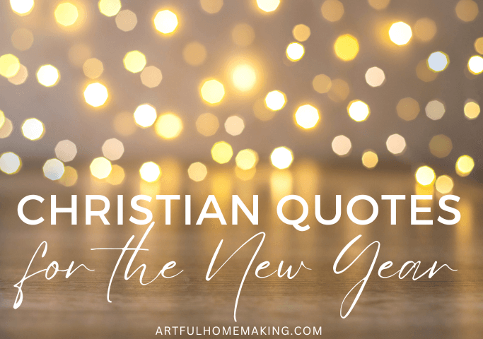 New Year’s Christian Quotes to Inspire You