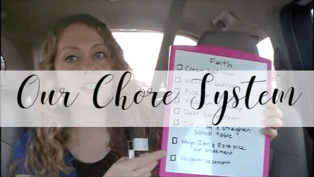 The Chore System That Works for Our Family {Video!}