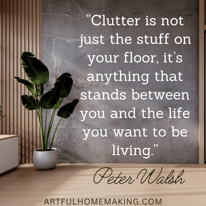 peter walsh decluttering quote