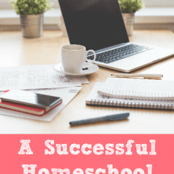 How to Plan a Successful Homeschool Year