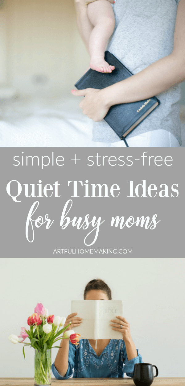 Quiet Times for Busy Moms