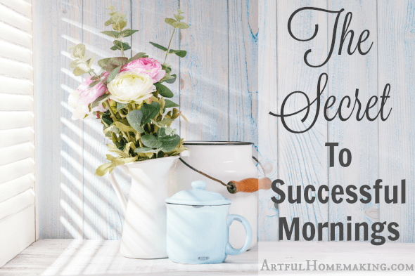 The Secret to Successful Mornings